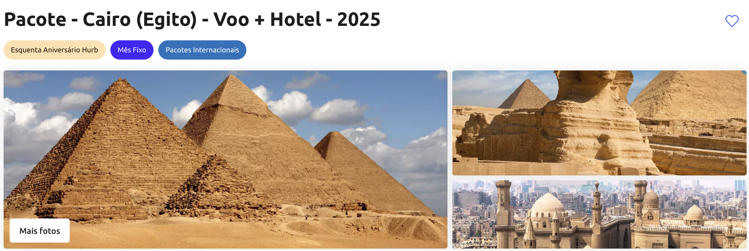 A imagem é um banner promocional para um pacote de viagem ao Cairo, no Egito, que inclui voo e hotel para o ano de 2025. No topo, está o título "Pacote - Cairo (Egito) - Voo + Hotel - 2025", com ícones promocionais e botões de interação como corações e opções de compartilhamento. Abaixo do título, há três fotografias dispostas lado a lado. A primeira mostra uma pirâmide de perto, destacando a imensa escala e a impressionante engenharia dos antigos egípcios. A segunda foto captura duas pirâmides ao fundo com a Grande Esfinge de Gizé em primeiro plano, ilustrando a proximidade entre esses monumentos emblemáticos. A terceira foto oferece uma vista aérea do Cairo contemporâneo, com minaretes e cúpulas tradicionais em primeiro plano, contrastando com a moderna paisagem urbana ao fundo. O banner convida os usuários a explorar mais fotos e destaca a exclusividade do pacote de aniversário da agência de viagens.