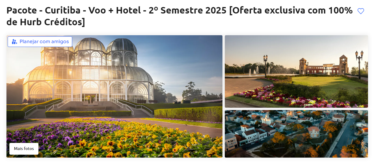 Pacote - Curitiba - Voo + Hotel - 2º Semestre 2025 [Oferta exclusiva com 100% de Hurb Créditos]