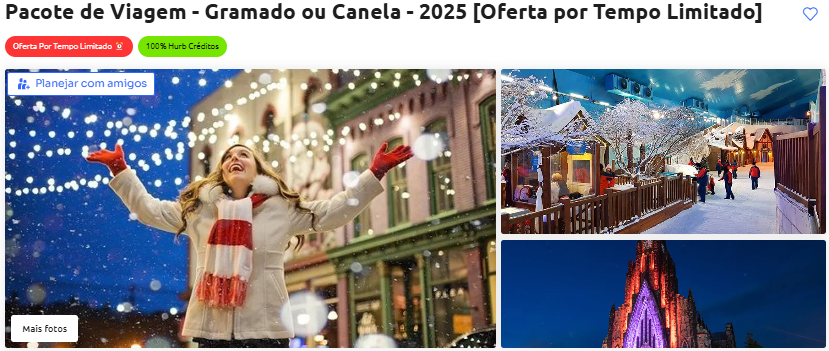 Pacote de Viagem Gramado ou Canela 2025 Oferta por Tempo Limitado