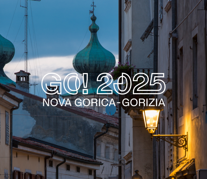 Capital Europeia da Cultura sem fronteiras, Nova Gorica, Gorizia, GO!2025